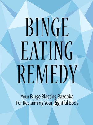 cover image of Binge Eating Remedy